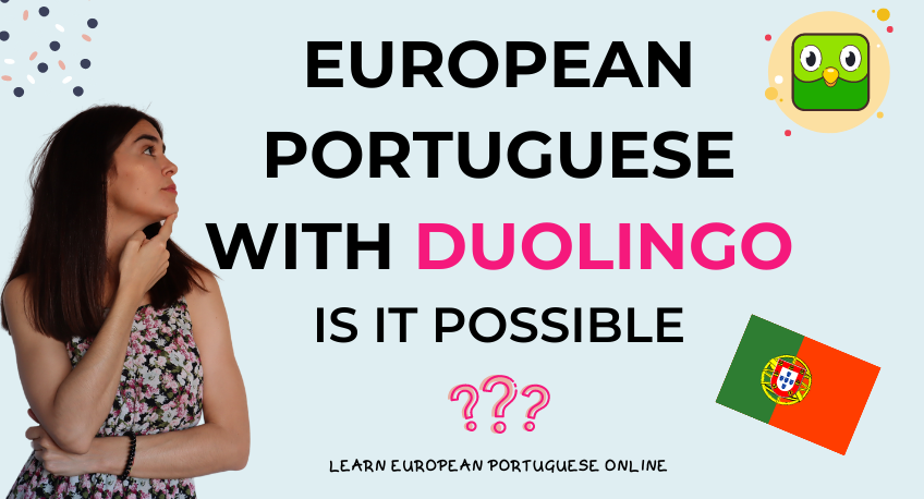 European Portuguese with Duolingo