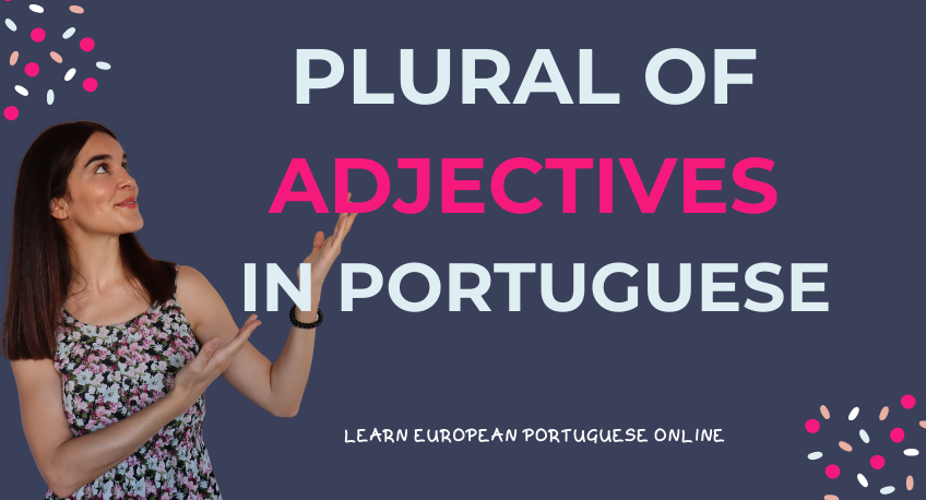 Plural of Adjectives in Portuguese