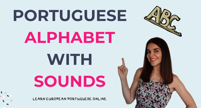 Portuguese Alphabet With Sounds